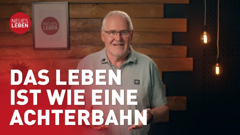 Das Leben ist wie eine Achterbahn