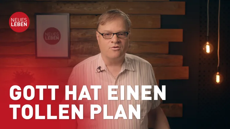Gott hat einen tollen Plan